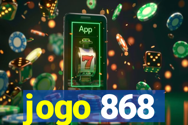 jogo 868